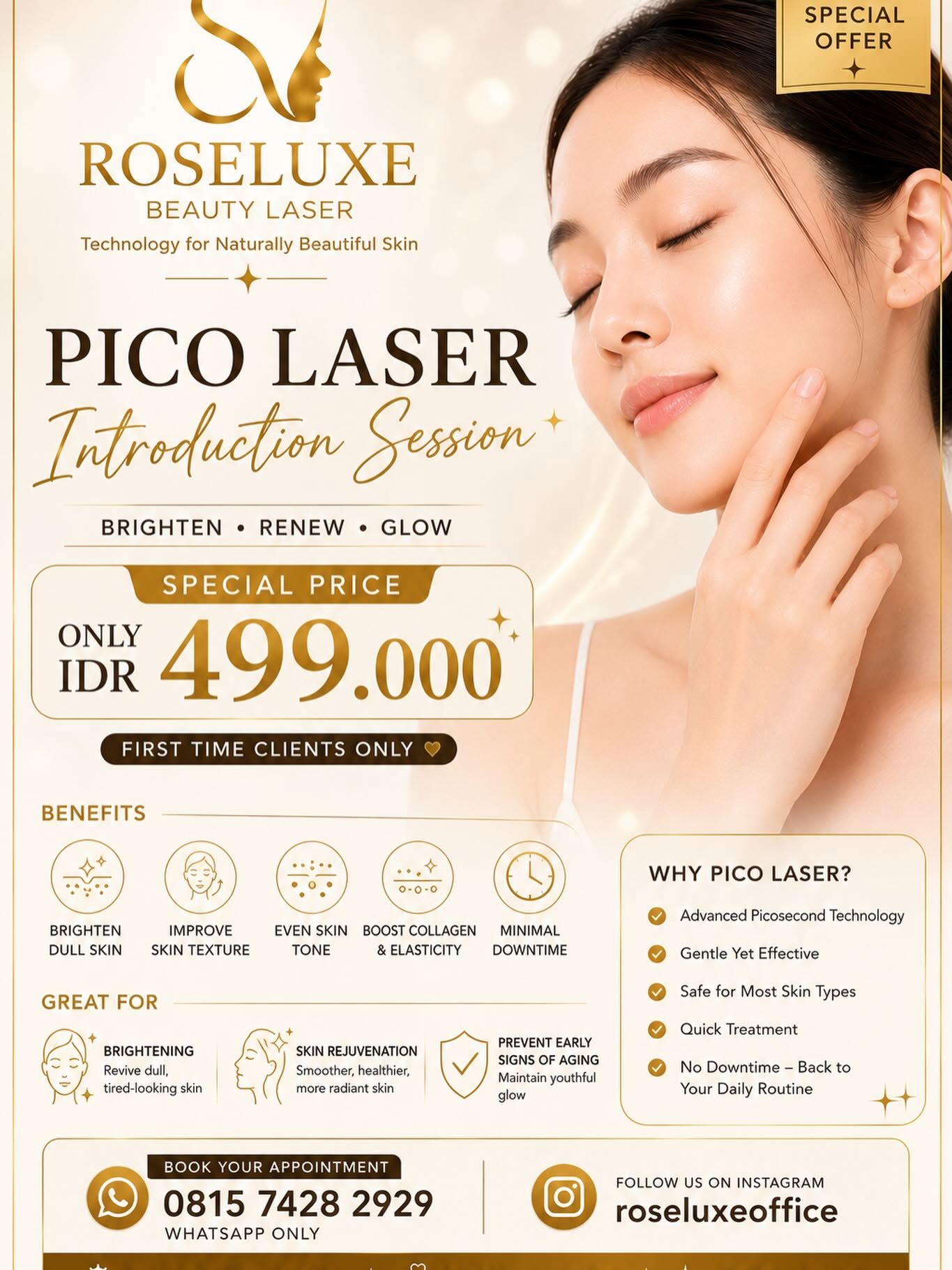 Hi Roseluxe! I would like the Pico Laser Introduction promo (IDR 499,000, first-time clients).
